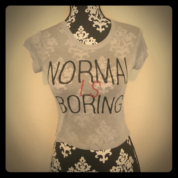 Normal Is Boring Crop Top