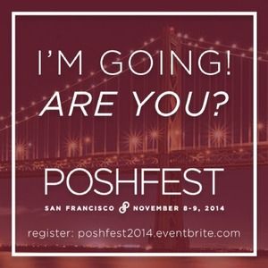 I'm going to Poshfest San Francisco 2014!!!!