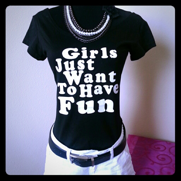Tops - 🚩Sale 🚩Girls Just Want To Have Fun