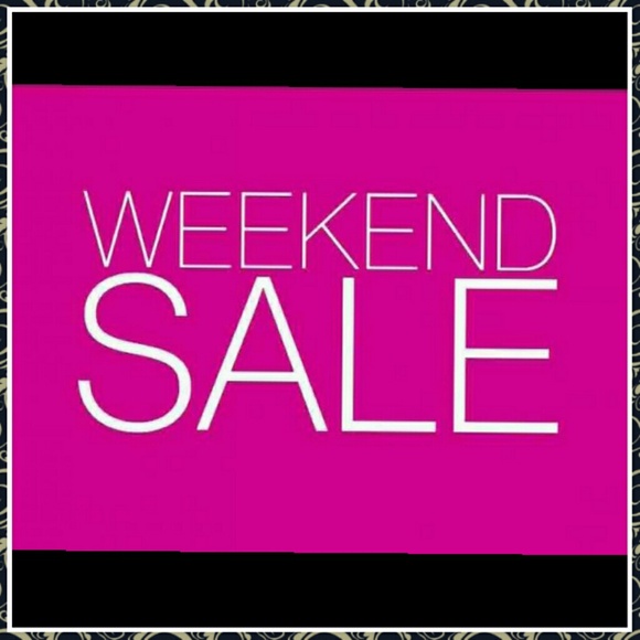 FINAL MARKDOWN WEEKEND  SALE!!!!!