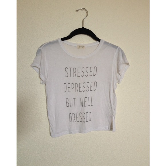 👽brandy👽 stressed depressed but well dressed top