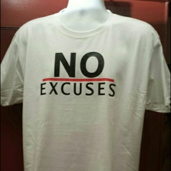 No excuses tshirts workout, fitness