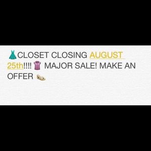 Make an offer! Closet closing, EVERYTHING MUST GO!