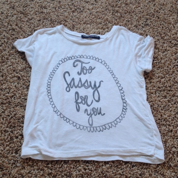 Too Sassy For You , Crop Top