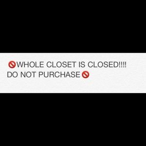 ❌Closet closed❌