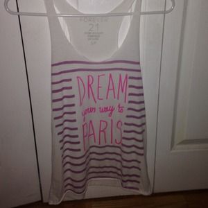 NWOT Forever 21 dream your way to Paris tank top