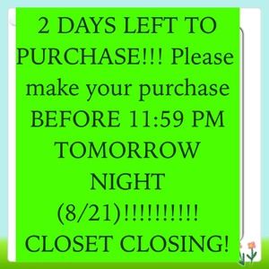 ONLY 2 DAYS LEFT!!!!!!!!
