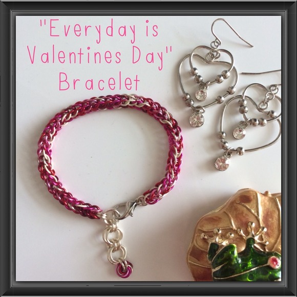 Everyday is Valentines Day"