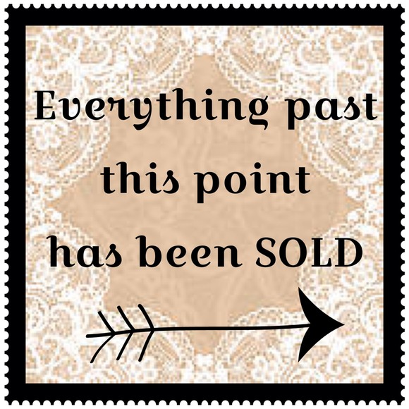 🚫SOLD🚫 Everything pass this point 👉