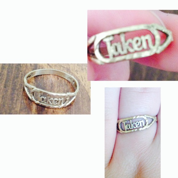 "Taken" ring