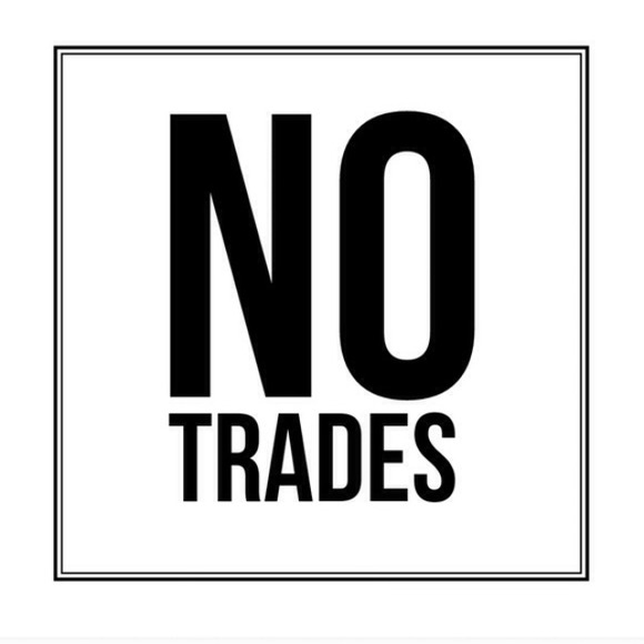 Sorry No Trades