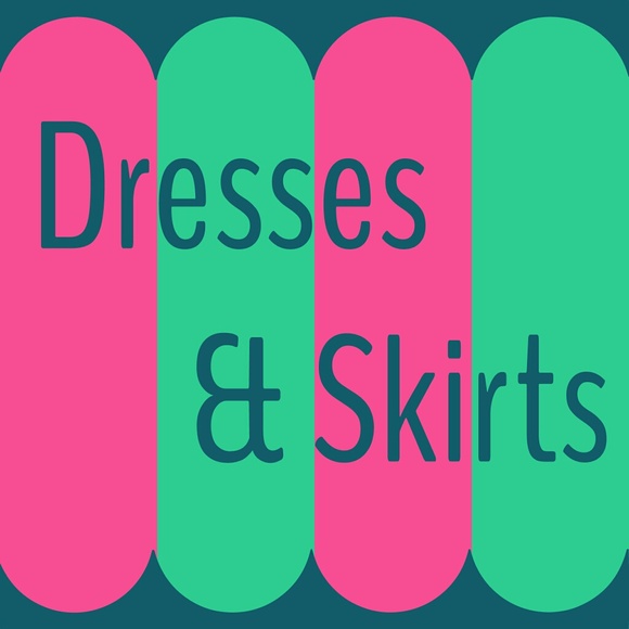 Dresses & Skirts