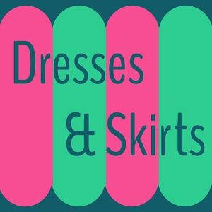 Dresses & Skirts