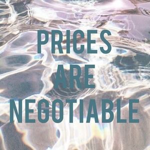 I'm negotiable! 💕