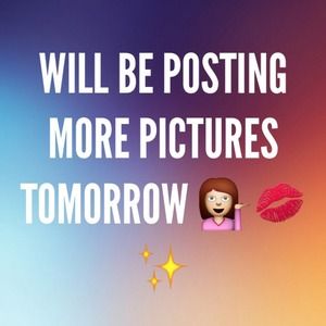 Look at closet tomorrow for new stuff 💋