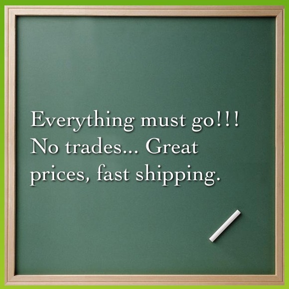 Everything has to go!