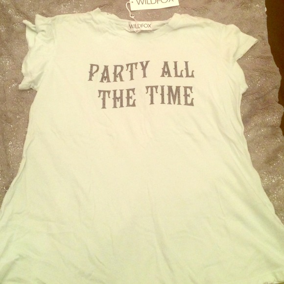 Wildfox Tops - Wildfox party all the time shirt