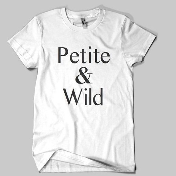 New "PETITE & WILD" T-Shirt🎀 - Picture 2 of 2