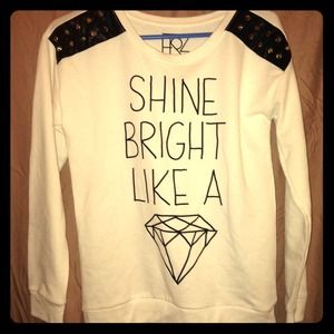 "Shine Bright Like A Diamond" crew neck