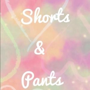 Shorts & Pants