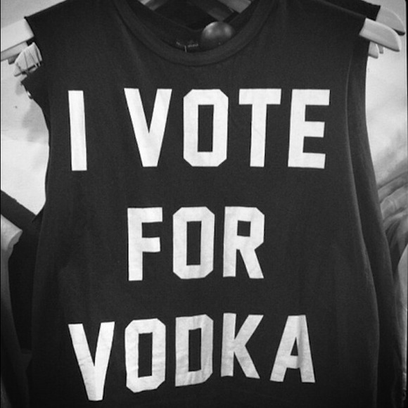 I Vote For Vodka Tshirt