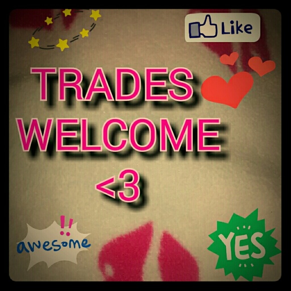 Trades are welcome :)