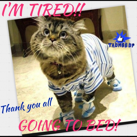 Going to bed...nite...😴