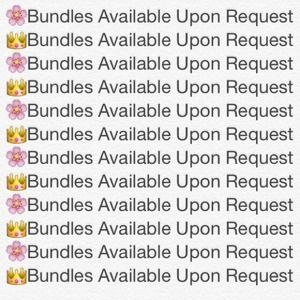 🌸Bundles Available Upon Request👑