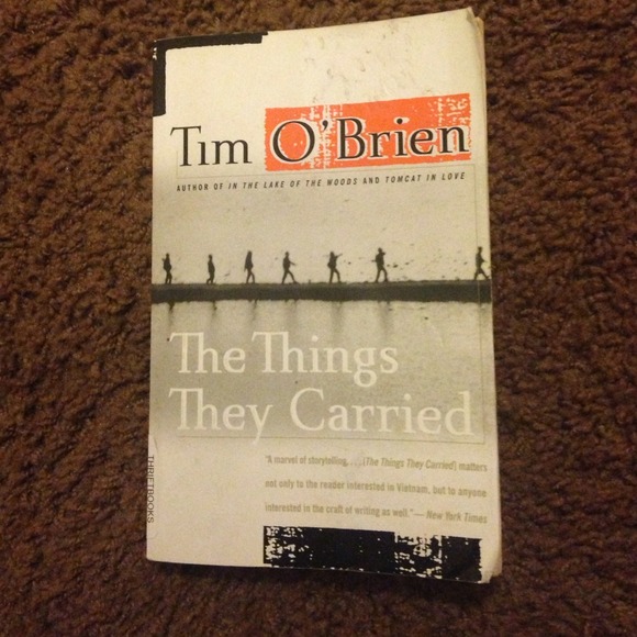 The novel, The Things They Carried by Tim O' Brien