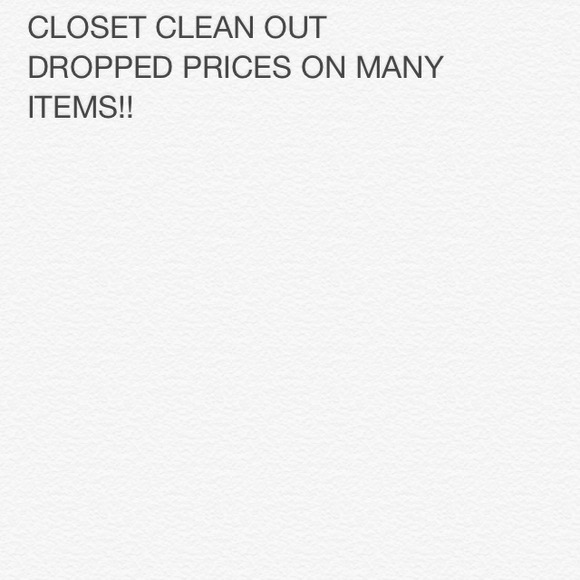 CLOSET CLEAN OUT PRICE CUTS!