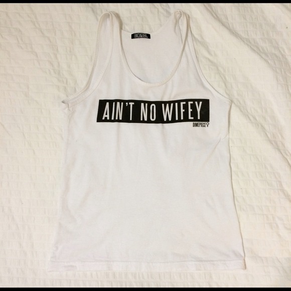 Ain't No Wifey Tank