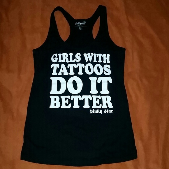 Girls With Tattoos Do It Better tank