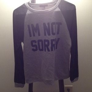 I'm not sorry shirt w/ suede like sleeves