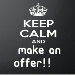 Make me an offer!! YESSSS!