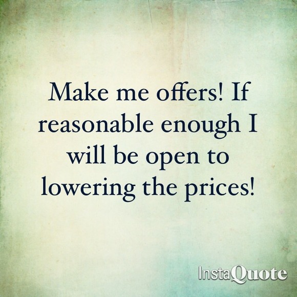 Make offers :)