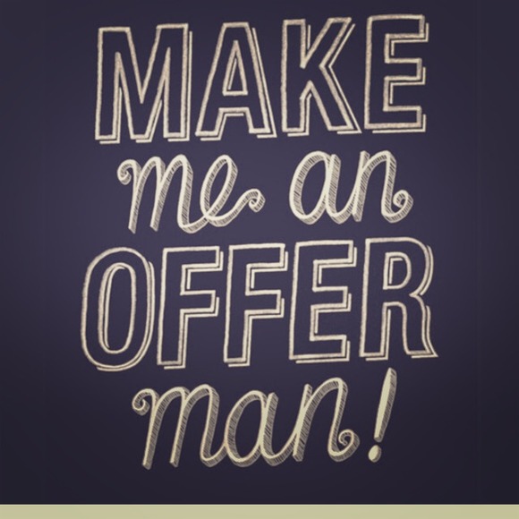 Make an offer!!