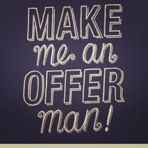 Make an offer!!