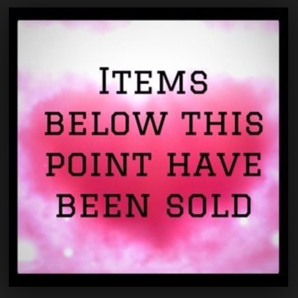 All sold items!