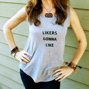 Likers Gonna Like Tank