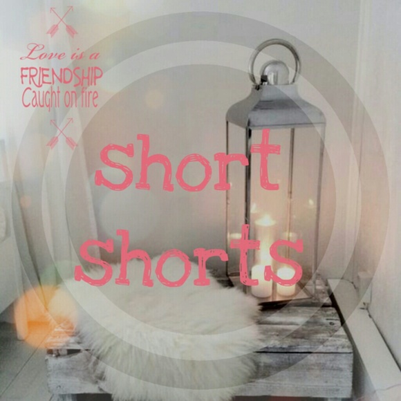 Short Shorties