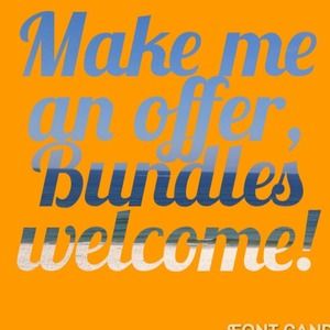 Make me an offer! Happy to bundle!