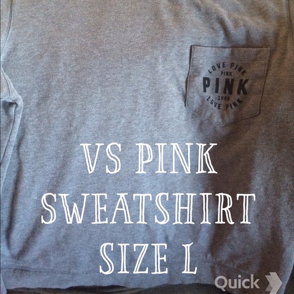 VS PINK sweatshirt.
