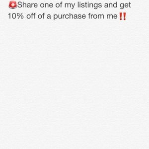 Share one of my items and get 10% off!!