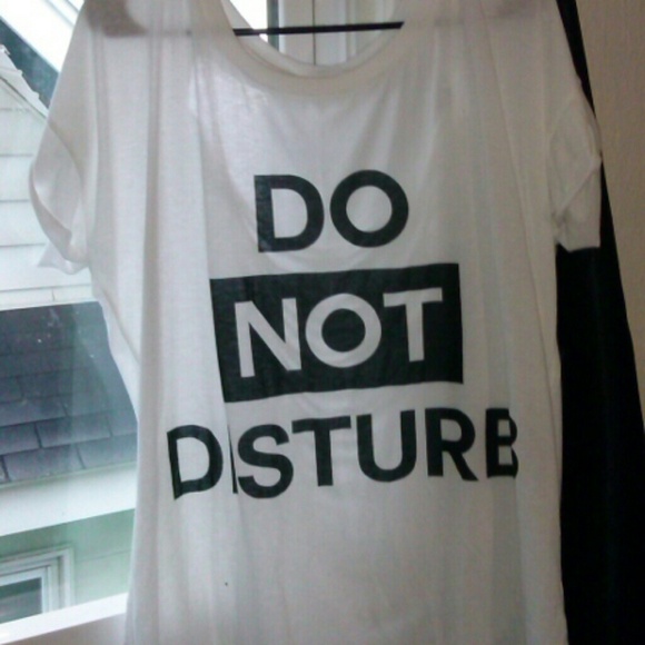 Do not disturb shirt