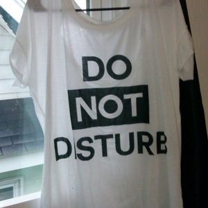 Do not disturb shirt