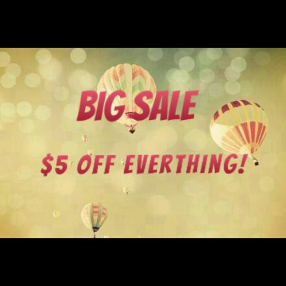 $5 off everything!
