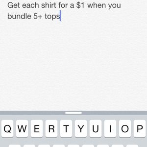 Tops for $1 each when you bundle 5+ tops