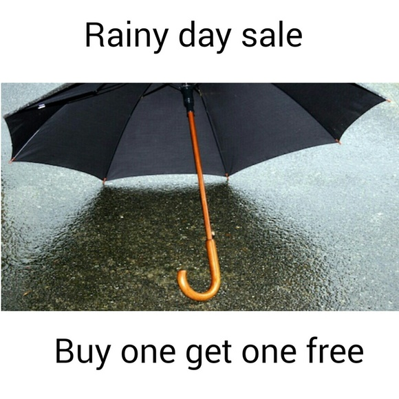 RAINY DAY SALE.