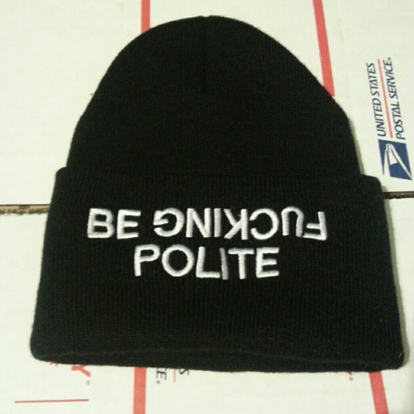 "Be fucking polite" beanie