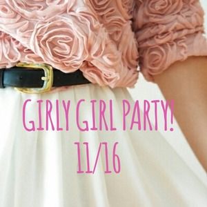 🎀I'm co hosting the Girly Girl Party 11/16!🎀